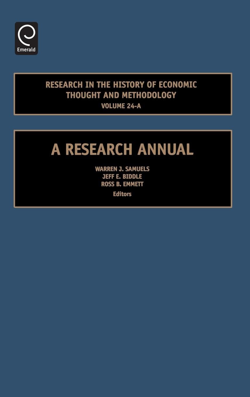 Buy Research in the History of Economic Thought and Methodology: A Research Annual: 24, Part A (Research in the History of Economic Thought and Methodology, 24, Part A) — BookShops.in