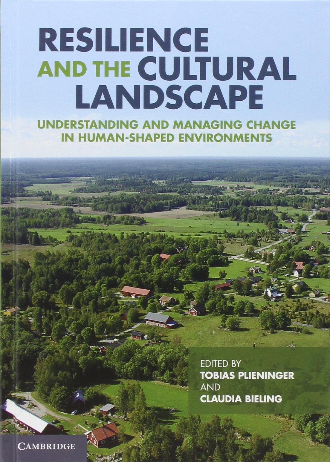 Buy Resilience and the Cultural Landscape: Understanding and Man — BookShops.in