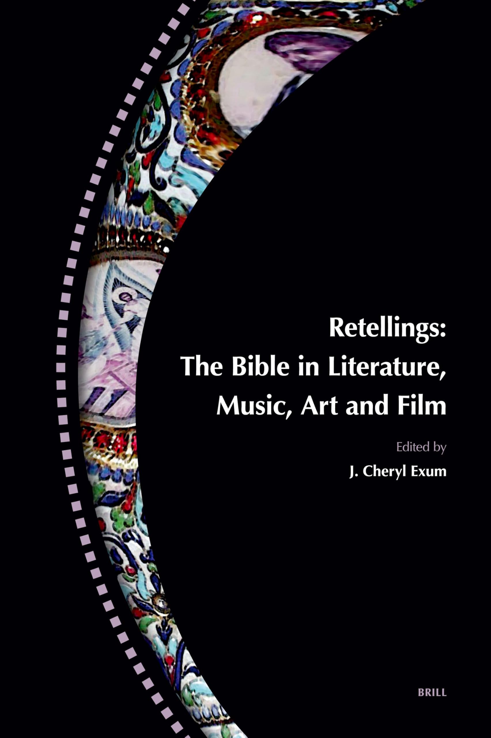 Buy Retellings: The Bible in Literature, Music, Art and Film by — BookShops.in