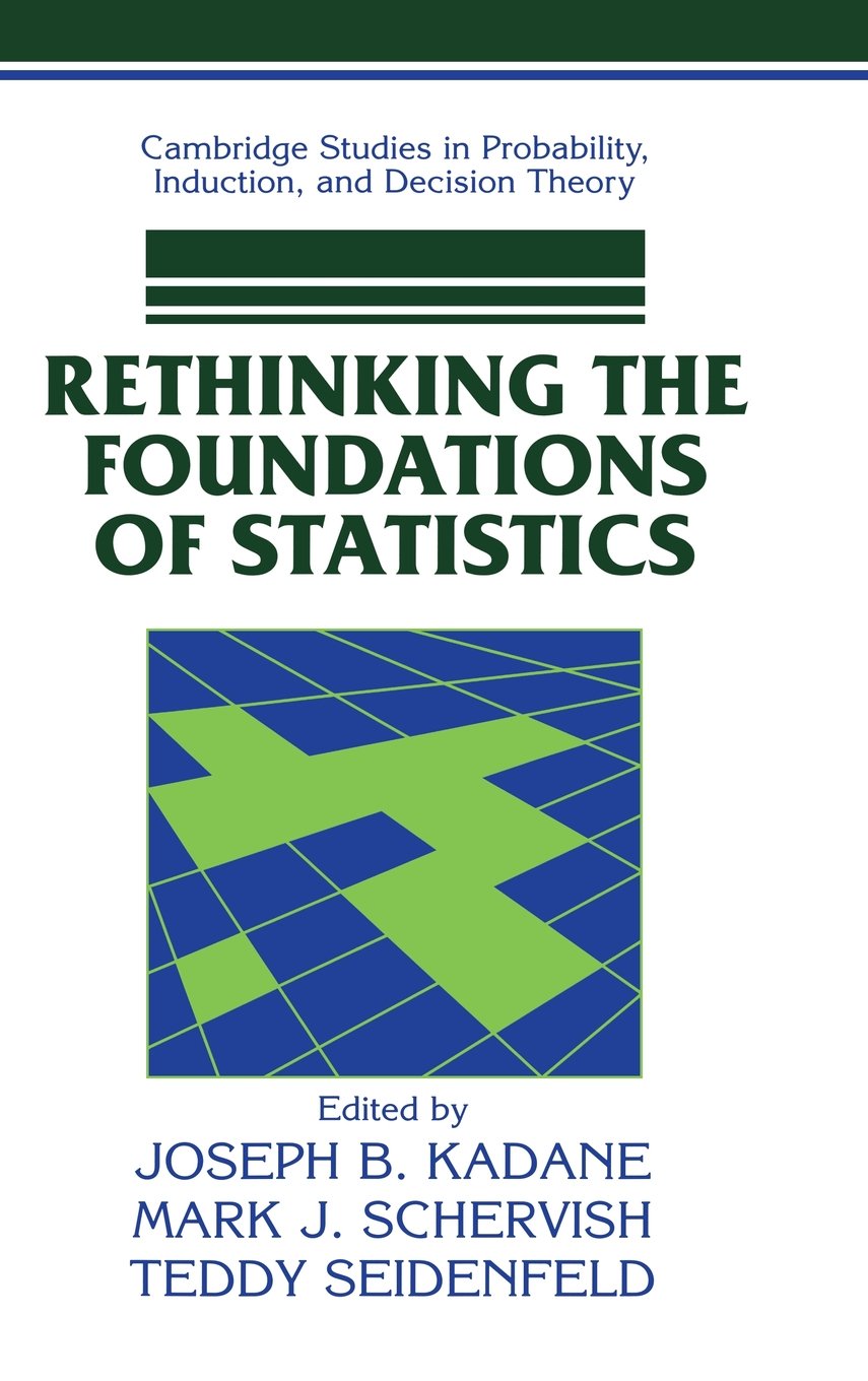 Buy Rethinking the Foundations of Statistics by Kadane — BookShops.in
