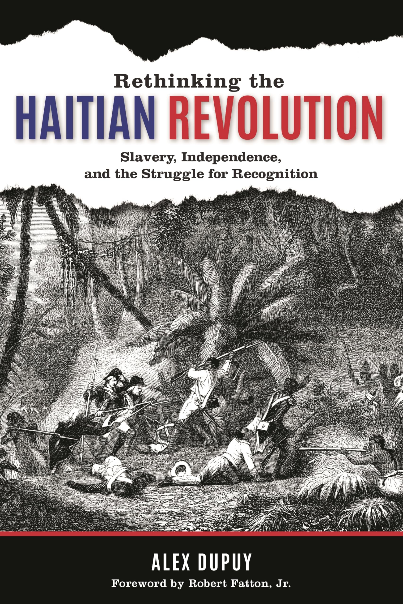 Buy Rethinking the Haitian Revolution by Alex Dupuy — BookShops.in