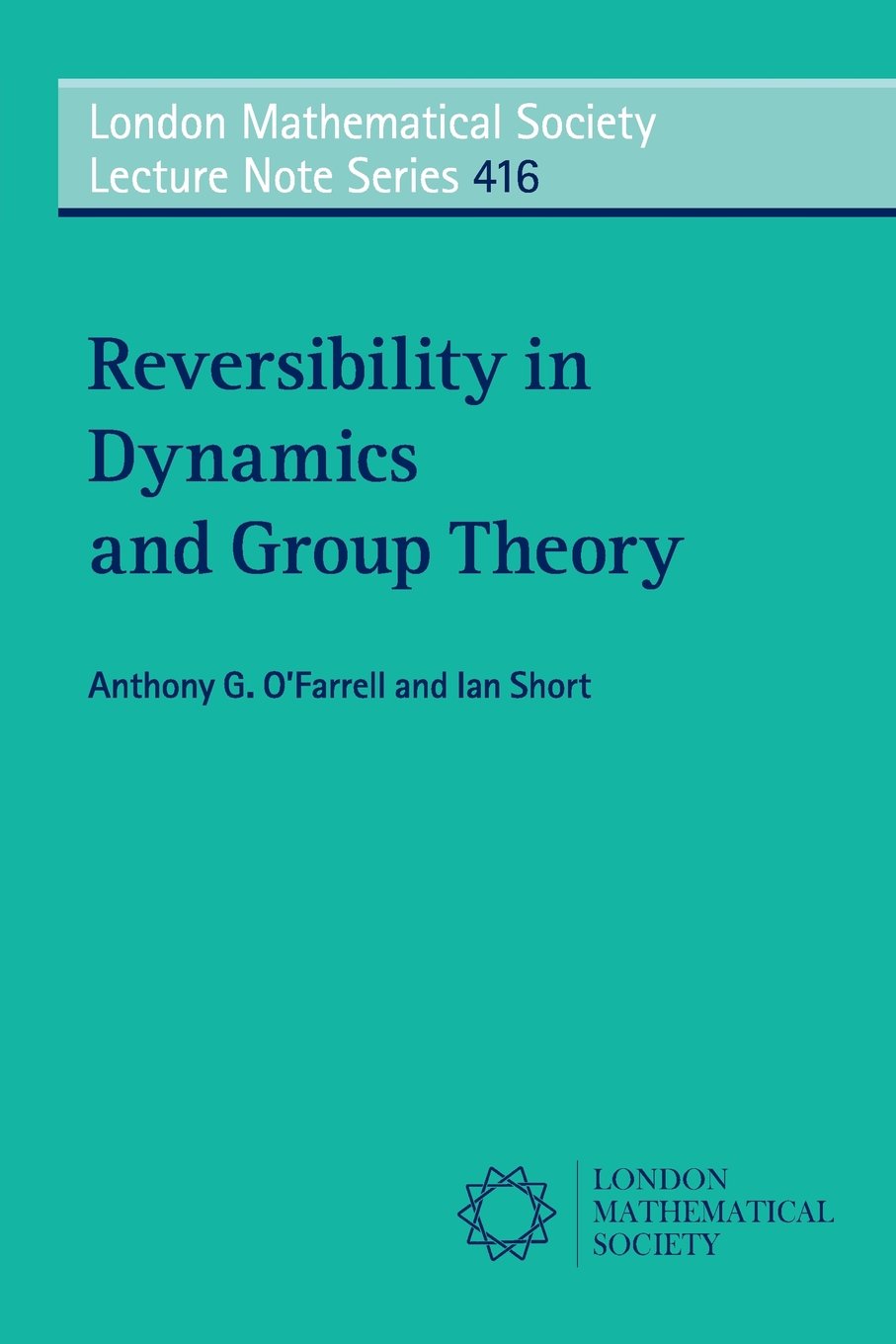 Buy Reversibility in Dynamics and Group Theory by O'Farrell — BookShops.in