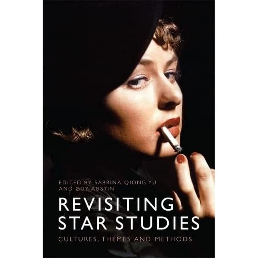 Buy Revisiting Star Studies (English, Sabrina Qiong Yu | Guy Austin) — BookShops.in