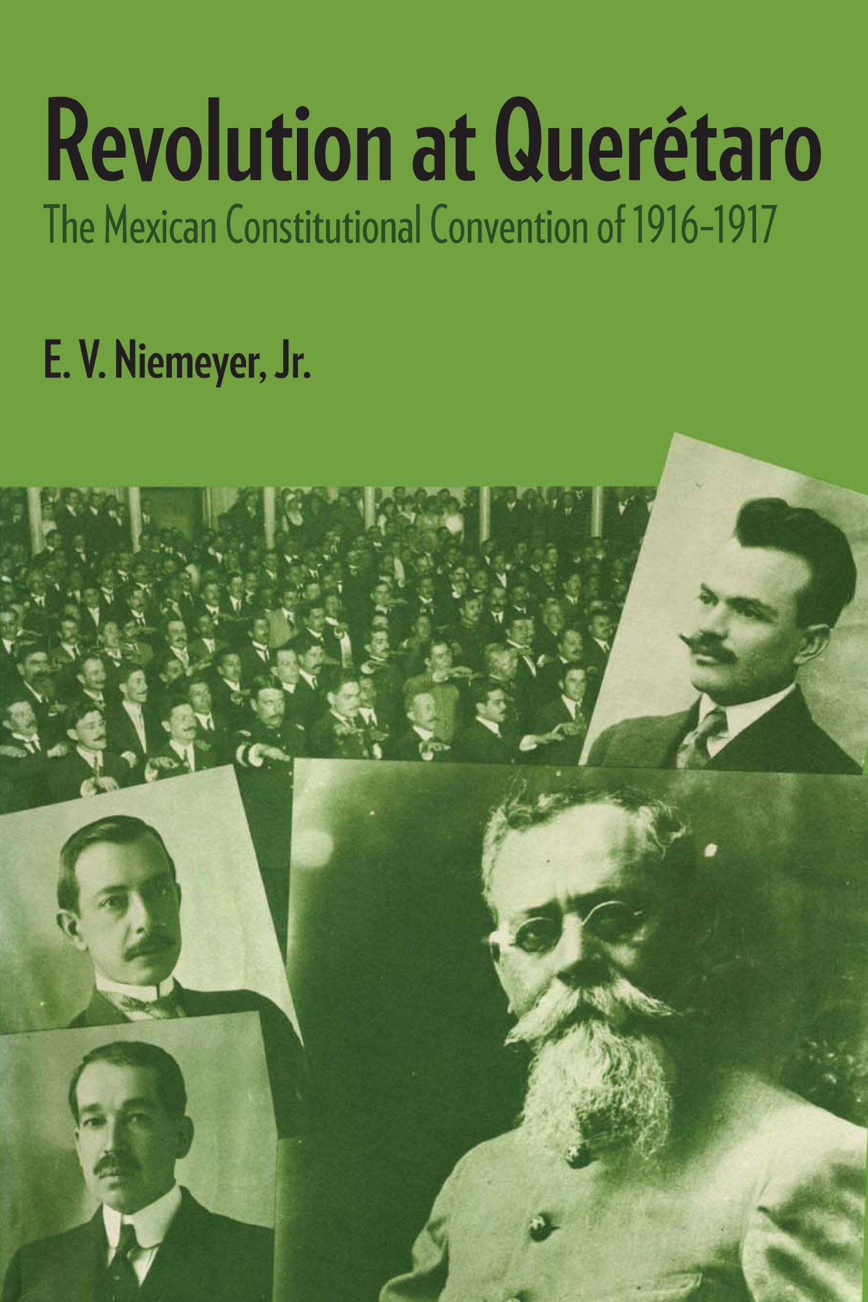 Buy Revolution at Querétaro by E. V. Niemeyer — BookShops.in