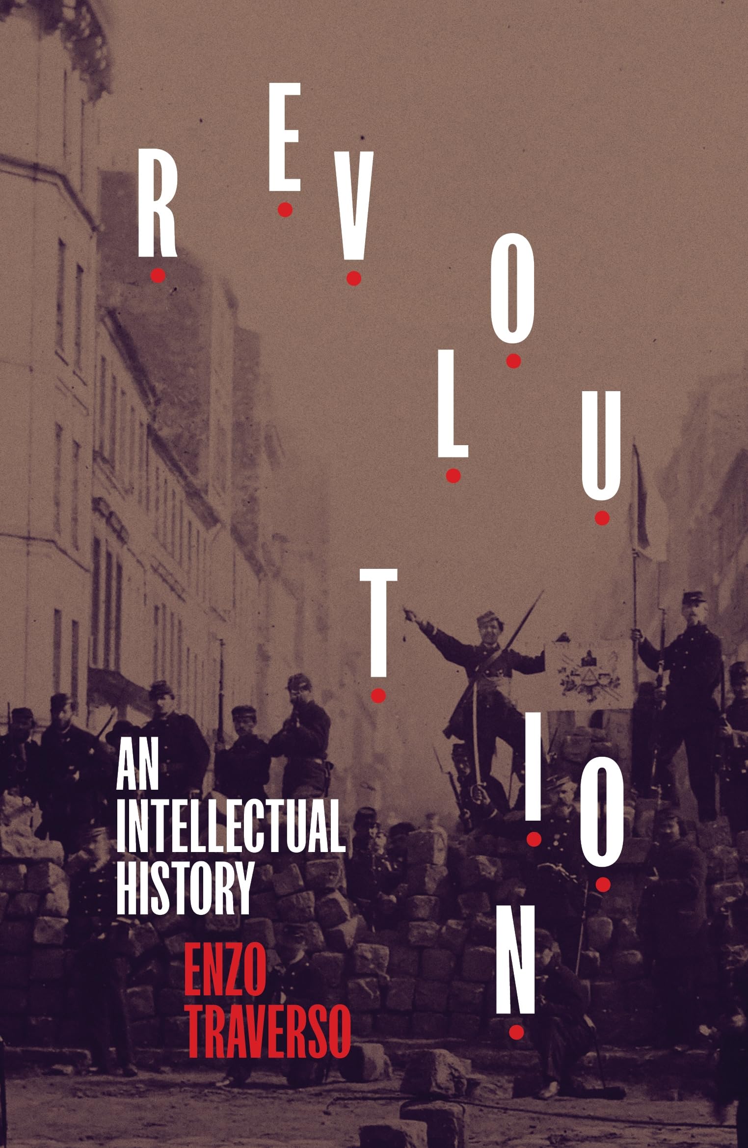 Buy Revolution: An Intellectual History — BookShops.in