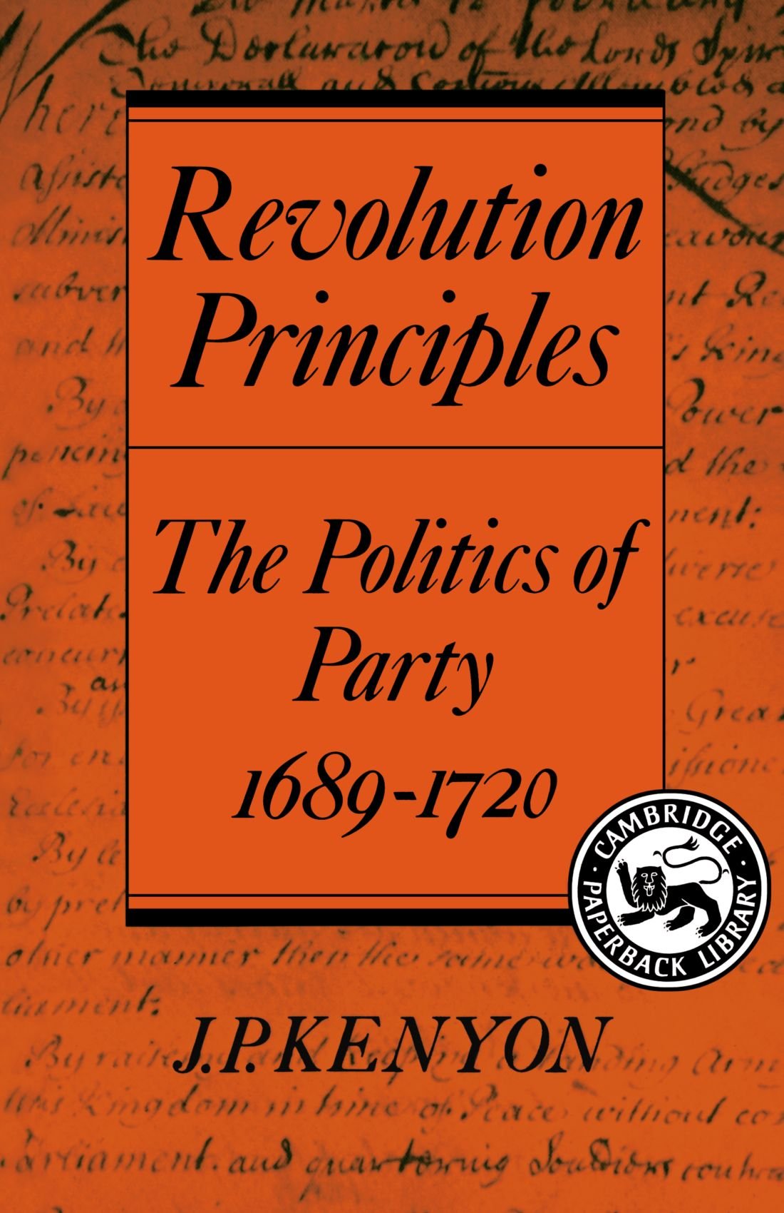 Buy Revolution Principles by J. P. Kenyon – British Politics — BookShops.in