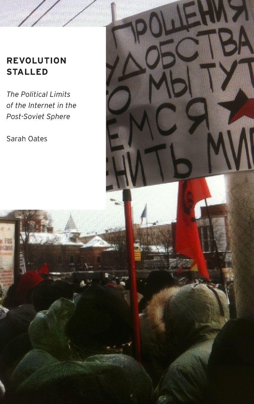 Buy Revolution Stalled by Sarah Oates – Internet Politics — BookShops.in