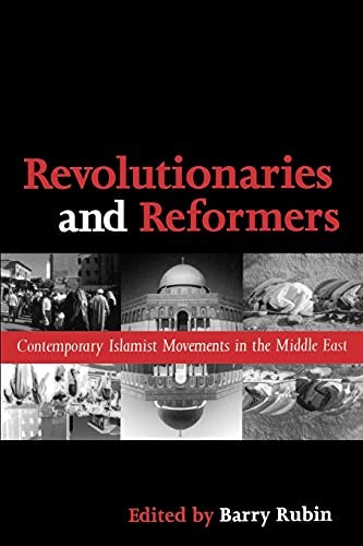 Revolutionaries and Reformers (English, Barry Rubin) view 2