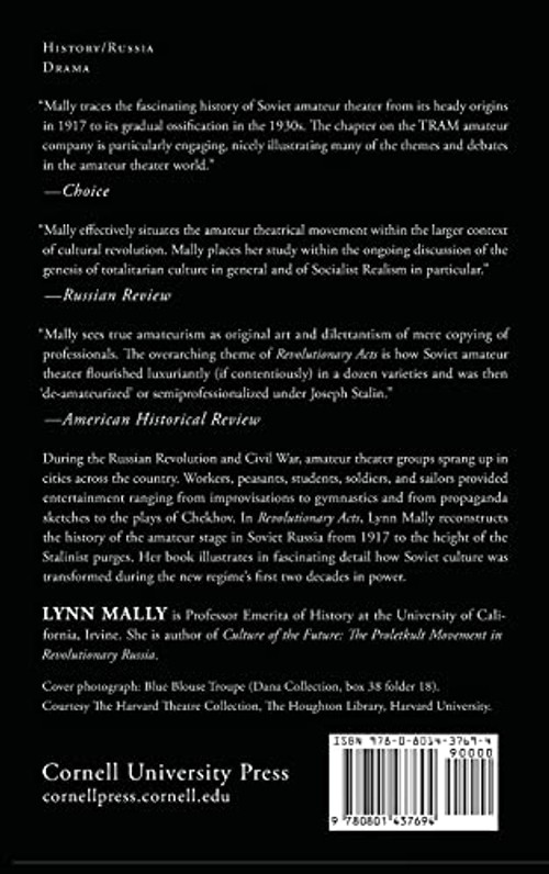 Revolutionary Acts: Amateur Theater and the Soviet State, 1917-1938 – Lynn Mally view 3