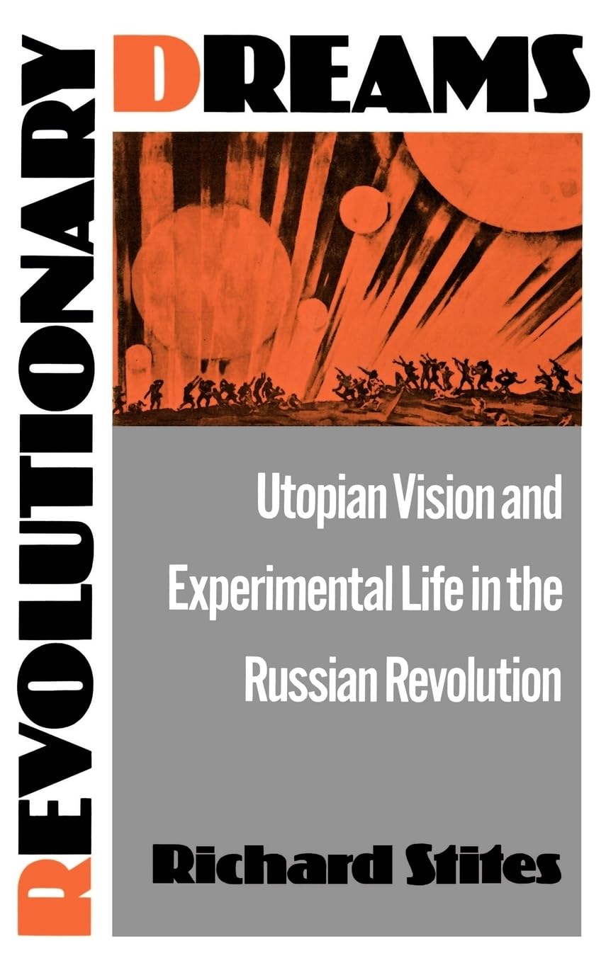 Buy Revolutionary Dreams by Richard Stites – History Book — BookShops.in