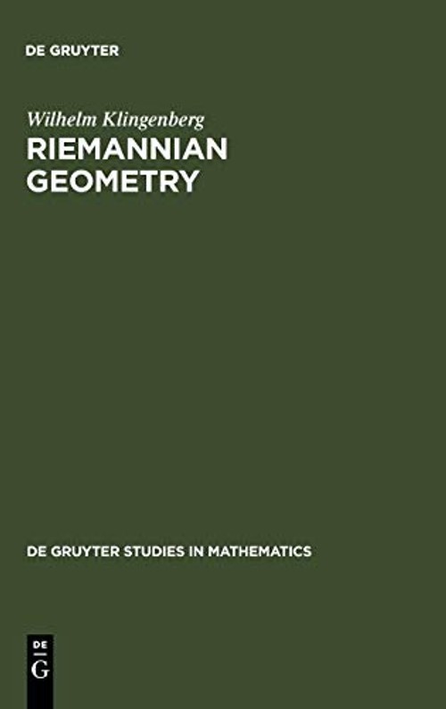 Riemannian Geometry – Wilhelm Klingenberg – de Gruyter view 2