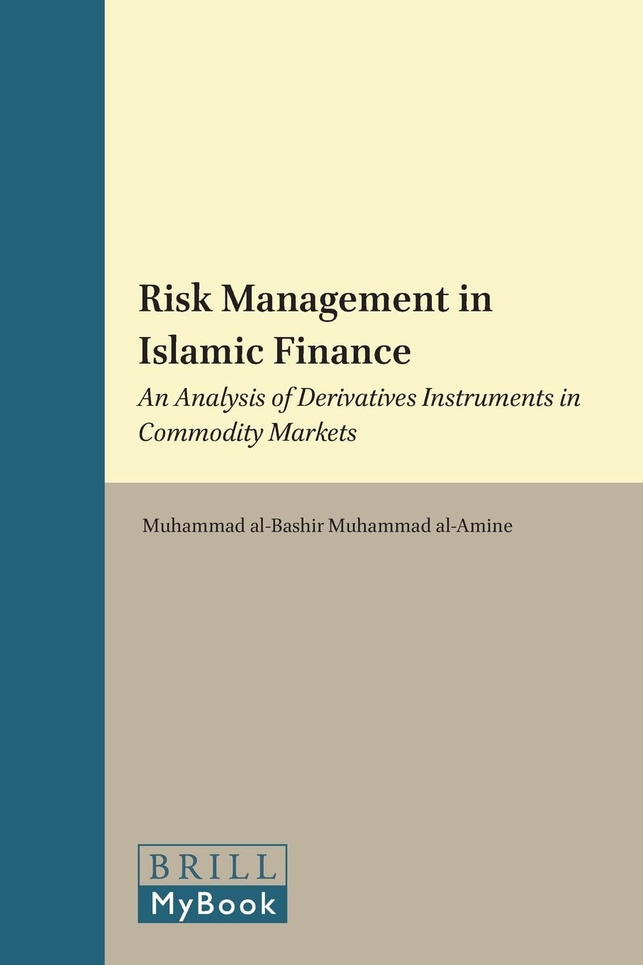 Buy Risk Management in Islamic Finance (English, Muhammad Al-Bashir Muhammad Al-Amine) — BookShops.in