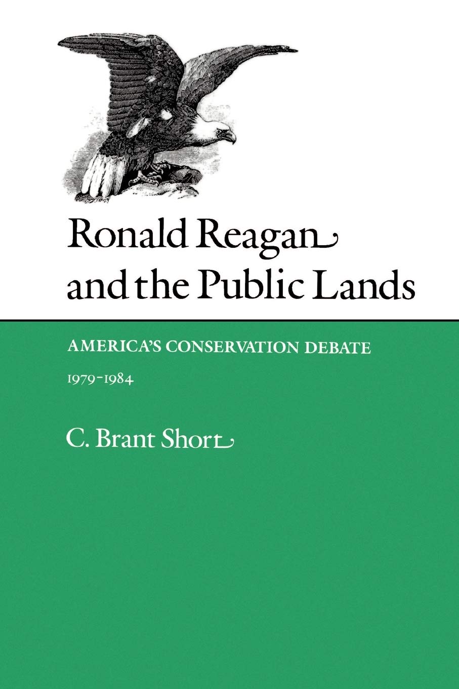 Buy Ronald Reagan & Public Lands: America's Conservation Debate, — BookShops.in