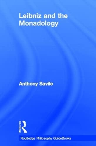 Buy Routledge Philosophy GuideBook to Leibniz and the Monadology (English, Savile Anthony) — BookShops.in