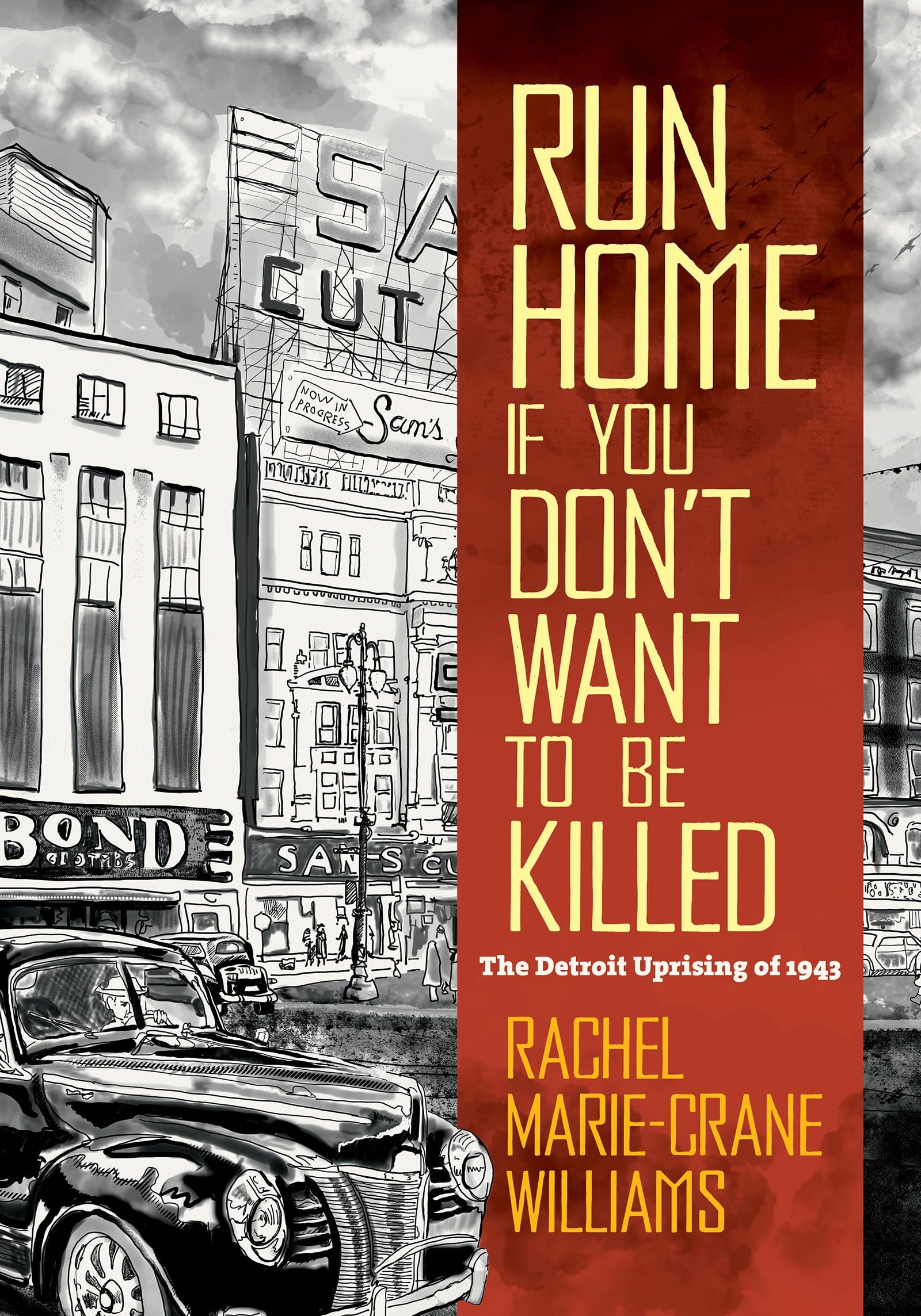 Buy Run Home If You Don't Want to Be Killed by Rachel Williams — BookShops.in