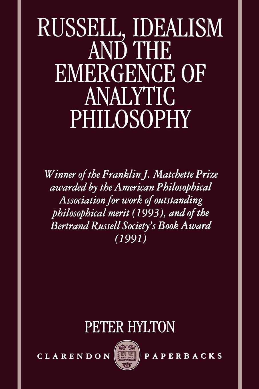 Buy Russell, Idealism, and the Emergence of Analytic Philosophy — BookShops.in