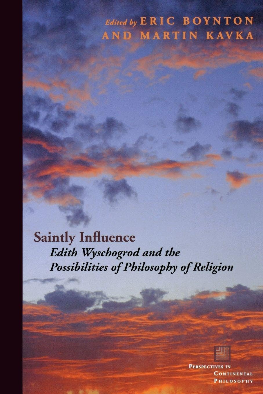 Buy Saintly Influence: Edith Wyschogrod and the Possibilities of — BookShops.in