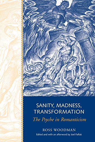 Sanity, Madness, Transformation: The Psyche in Romanticism view 2