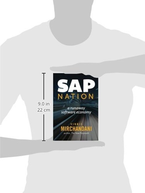SAP Nation: a runaway software economy – Vinnie Mirchandani view 4