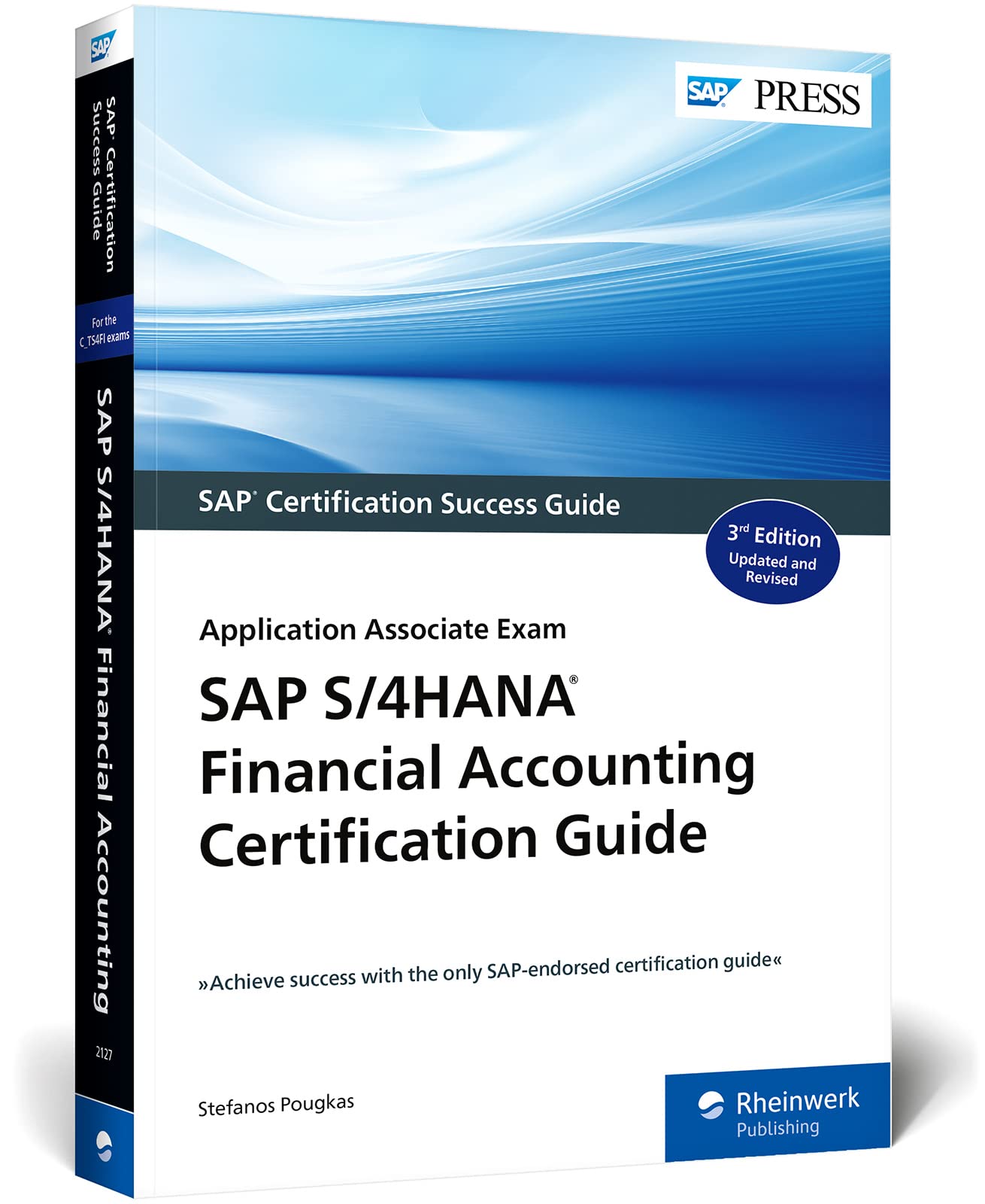 Buy SAP S/4HANA Financial Accounting Certification Guide: Application Associate Exam — BookShops.in