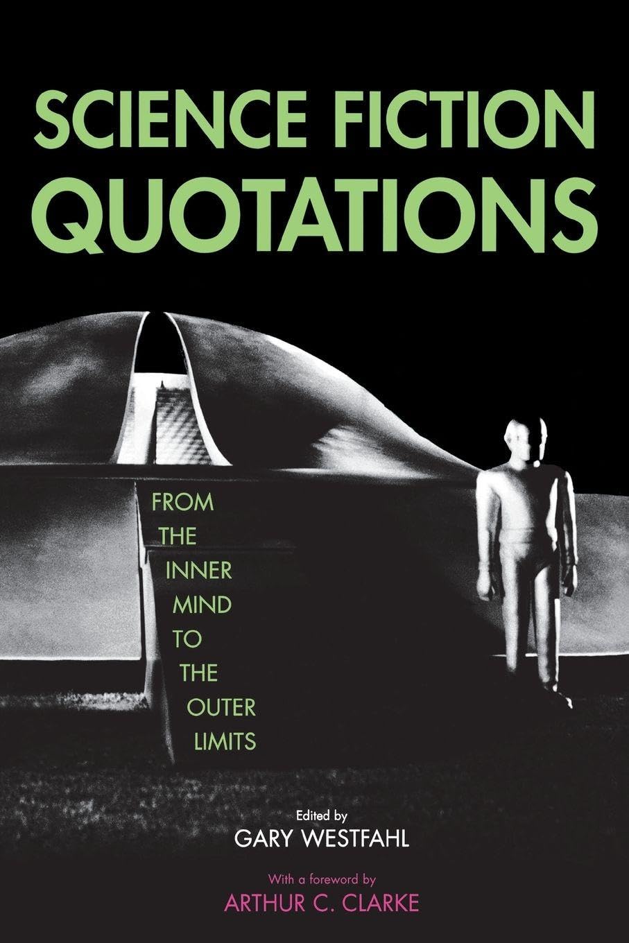 Buy Science Fiction Quotations by Gary Westfahl — BookShops.in