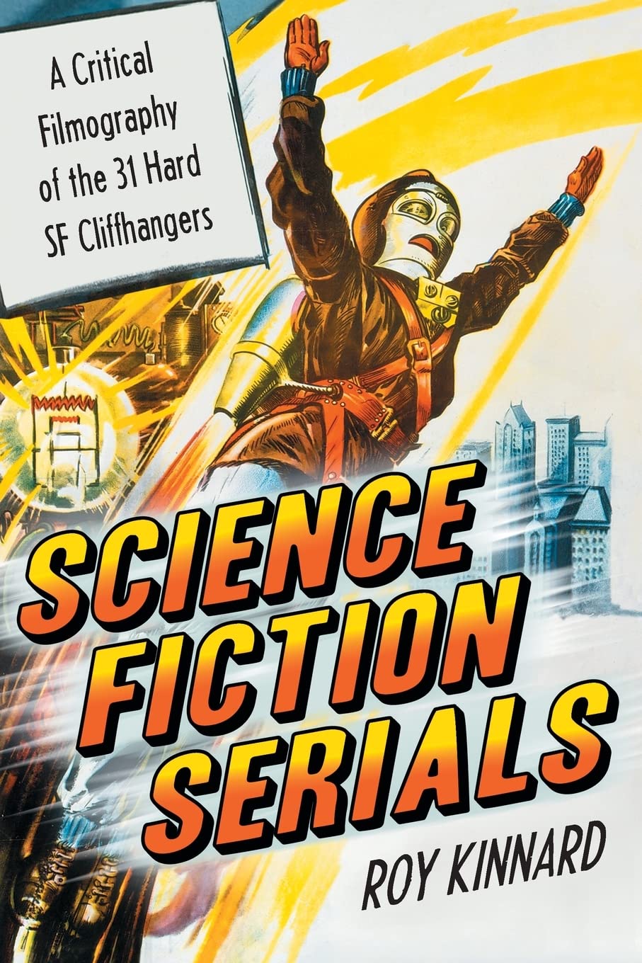 Buy Science Fiction Serials by Roy Kinnard – Filmography — BookShops.in
