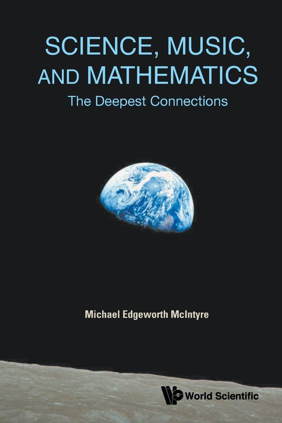 Buy Science, Music, And Mathematics by Michael Edgeworth McIntyr — BookShops.in