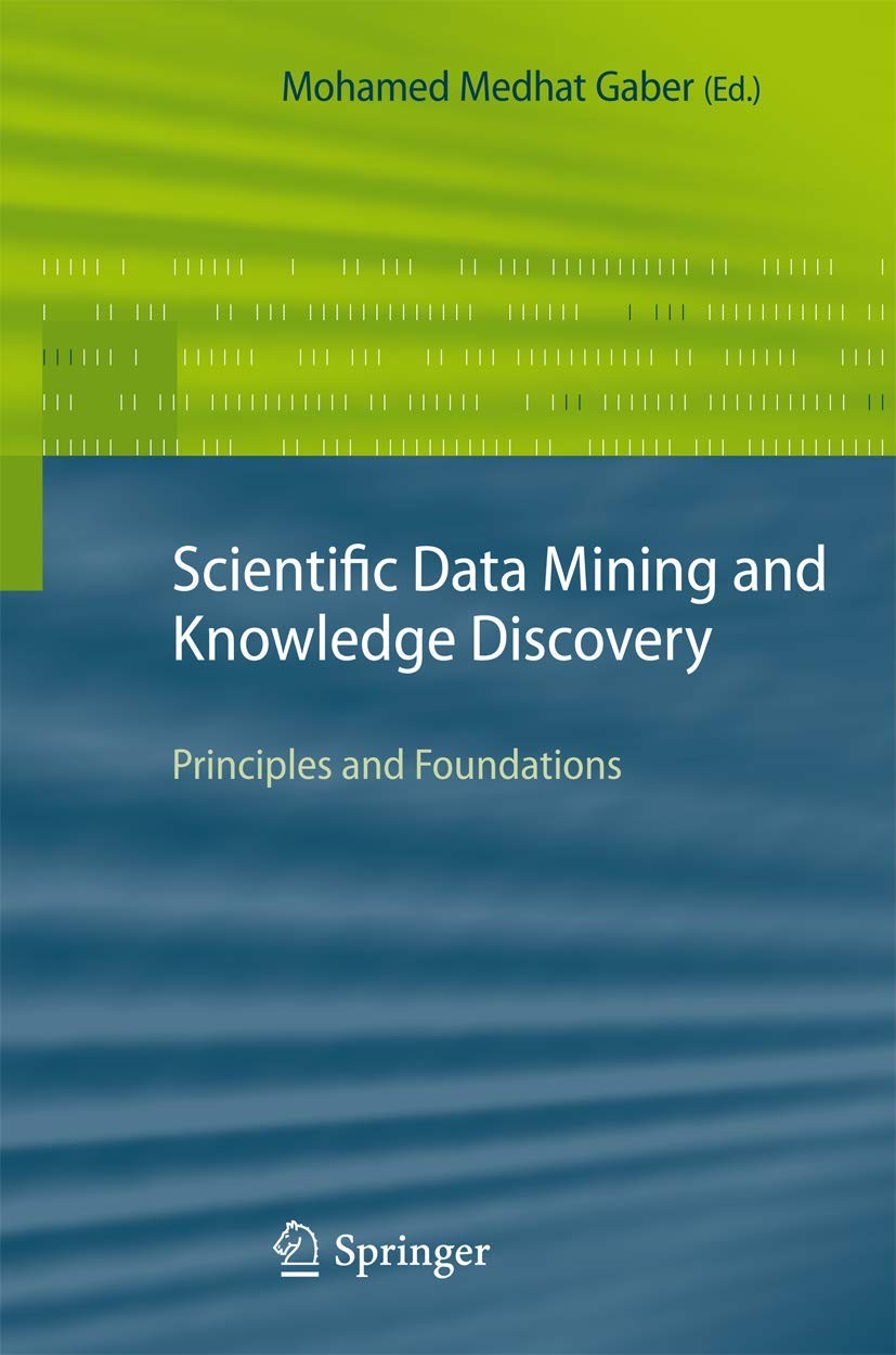 Buy Scientific Data Mining and Knowledge Discovery (English, Mohamed Medhat Gaber) — BookShops.in