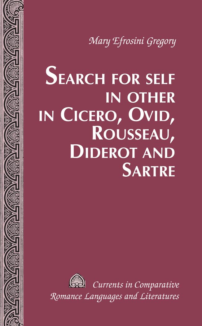 Buy Search for Self in Other in Cicero, Ovid, Rousseau, Diderot — BookShops.in