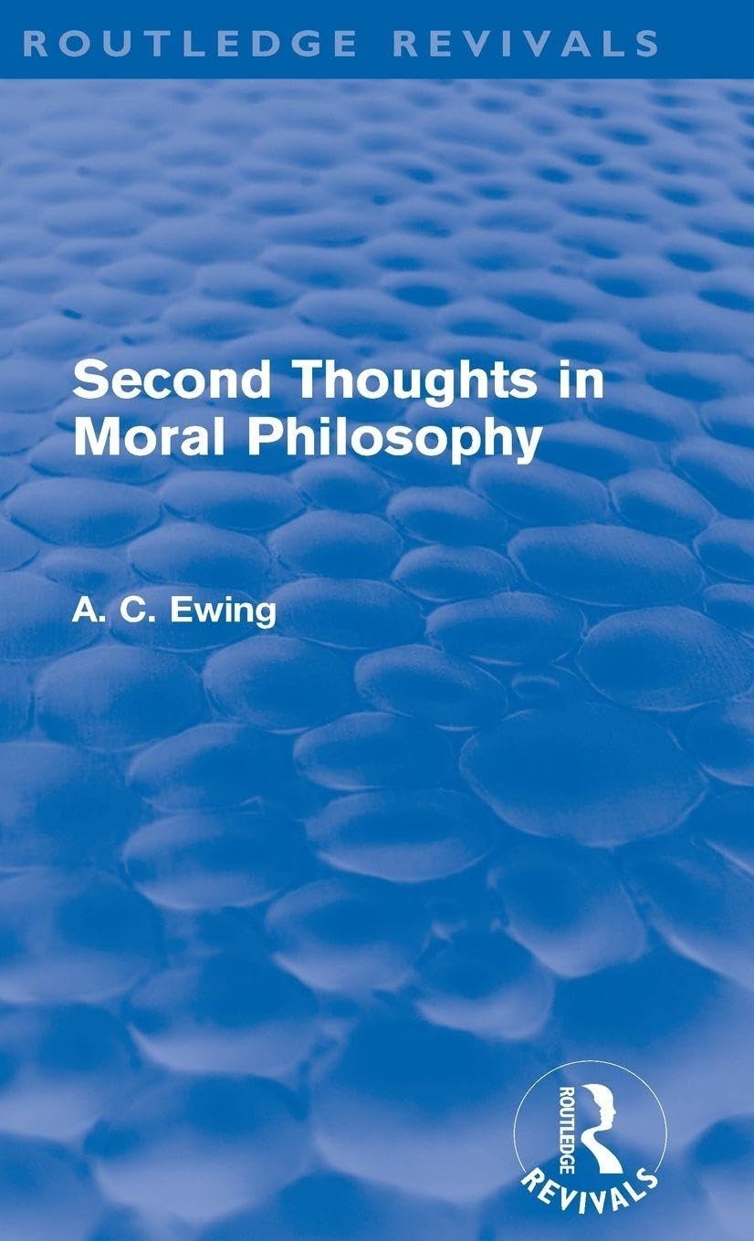 Buy Second Thoughts in Moral Philosophy (Routledge Revivals) (English, Alfred Ewing) — BookShops.in