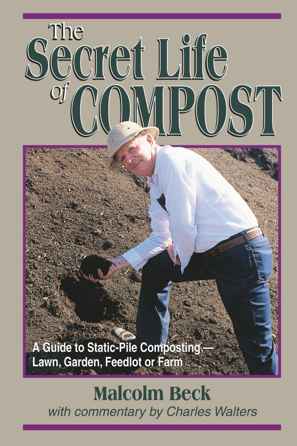 Buy The Secret Life of Compost by Malcolm Beck – Guide — BookShops.in