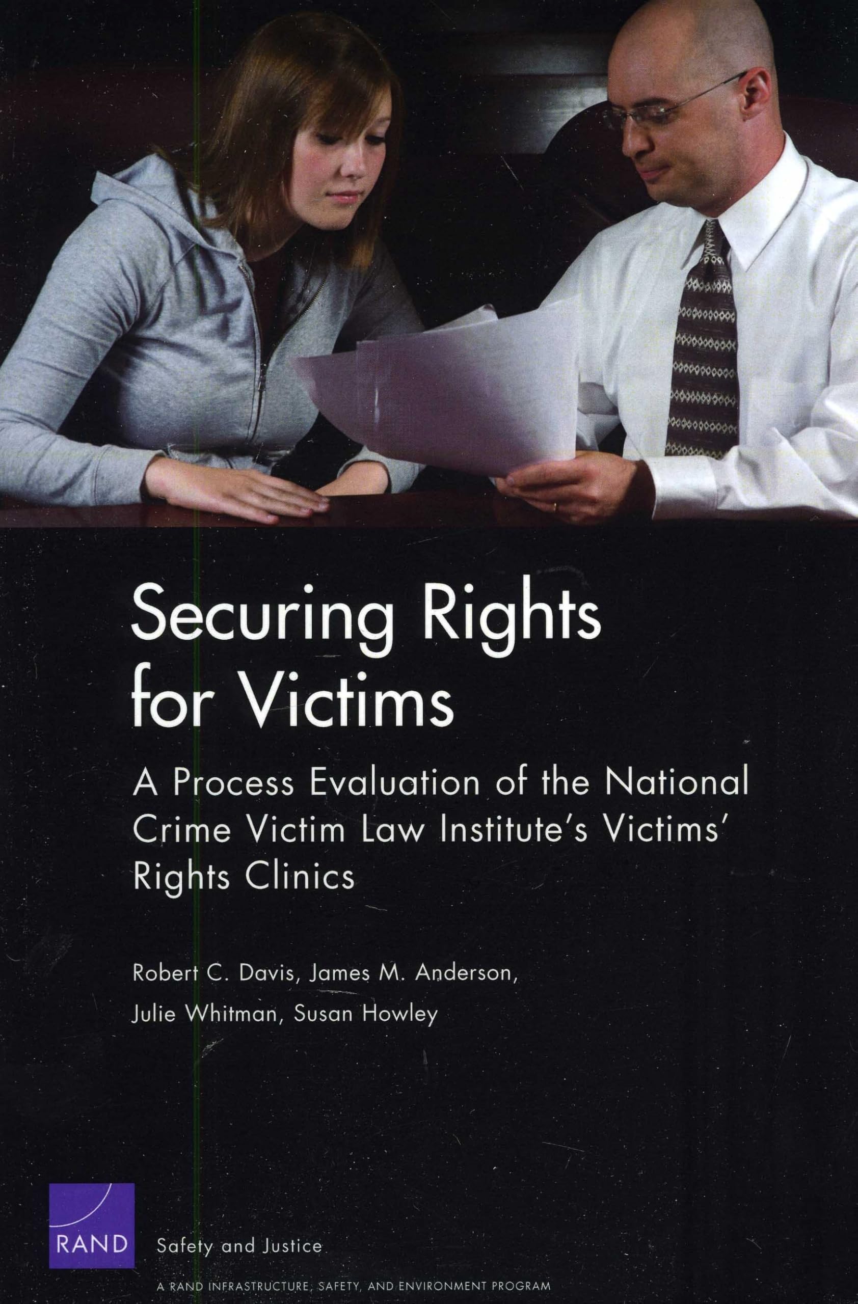 Buy Securing Rights for Victims: A Process Evaluation of the National Crime Victim Law Institute's Victims' Rights Clinics — BookShops.in