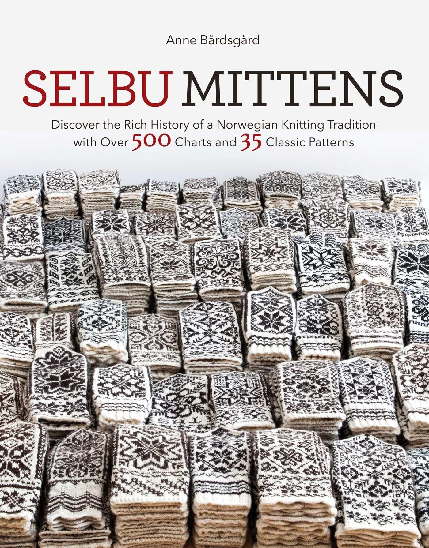 Buy Selbu Mittens by Anne Bardsgard — BookShops.in