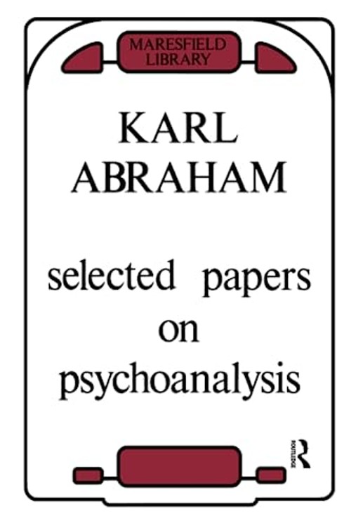 Selected Papers on Psychoanalysis by Karl Abraham | Bookshops.in view 2