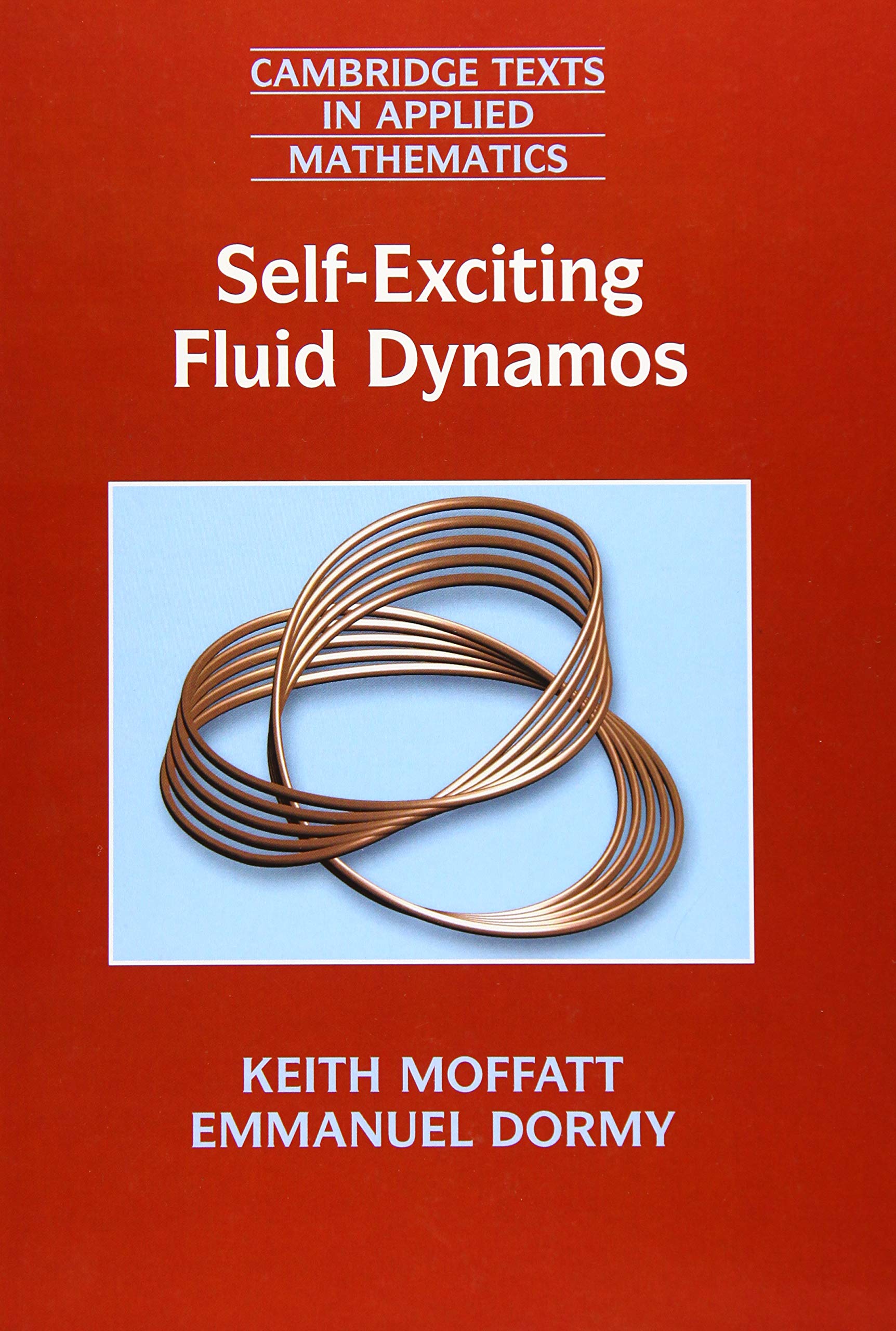 Buy Self-Exciting Fluid Dynamos by Keith Moffatt — BookShops.in