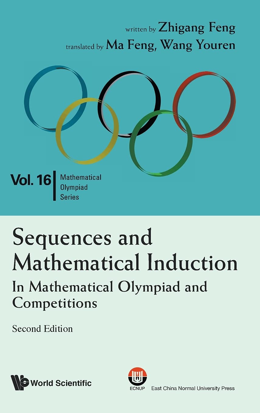 Buy Sequences and Mathematical Induction by Zhi-Gang Feng — BookShops.in