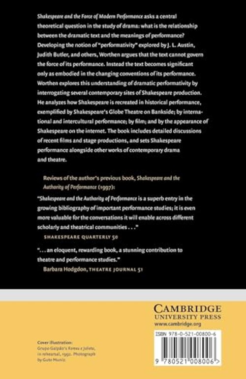 Shakespeare and the Force of Modern Performance – William B. Worthen – Cambridge University Press view 3