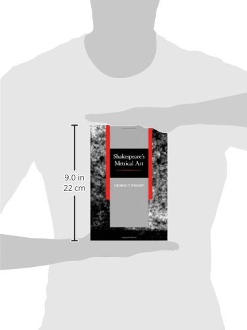 Shakespeare's Metrical Art – George T. Wright view 4