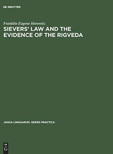 Sievers' law and the evidence of the Rigveda: 216 (Janua Linguarum. Series Practica, 216) view 2