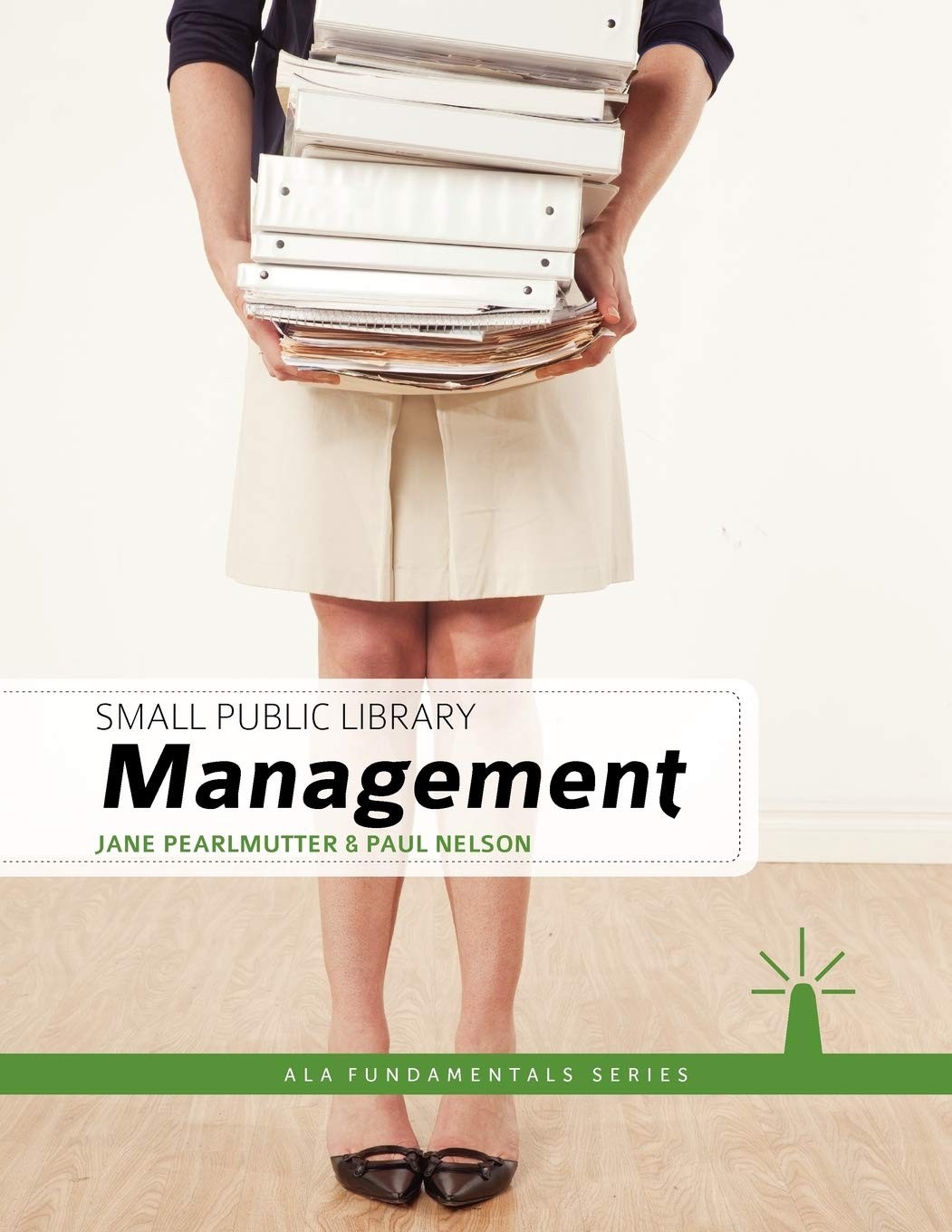 Buy Small Public Library Management (English, Jane Pearlmutter | Paul Nelson) — BookShops.in