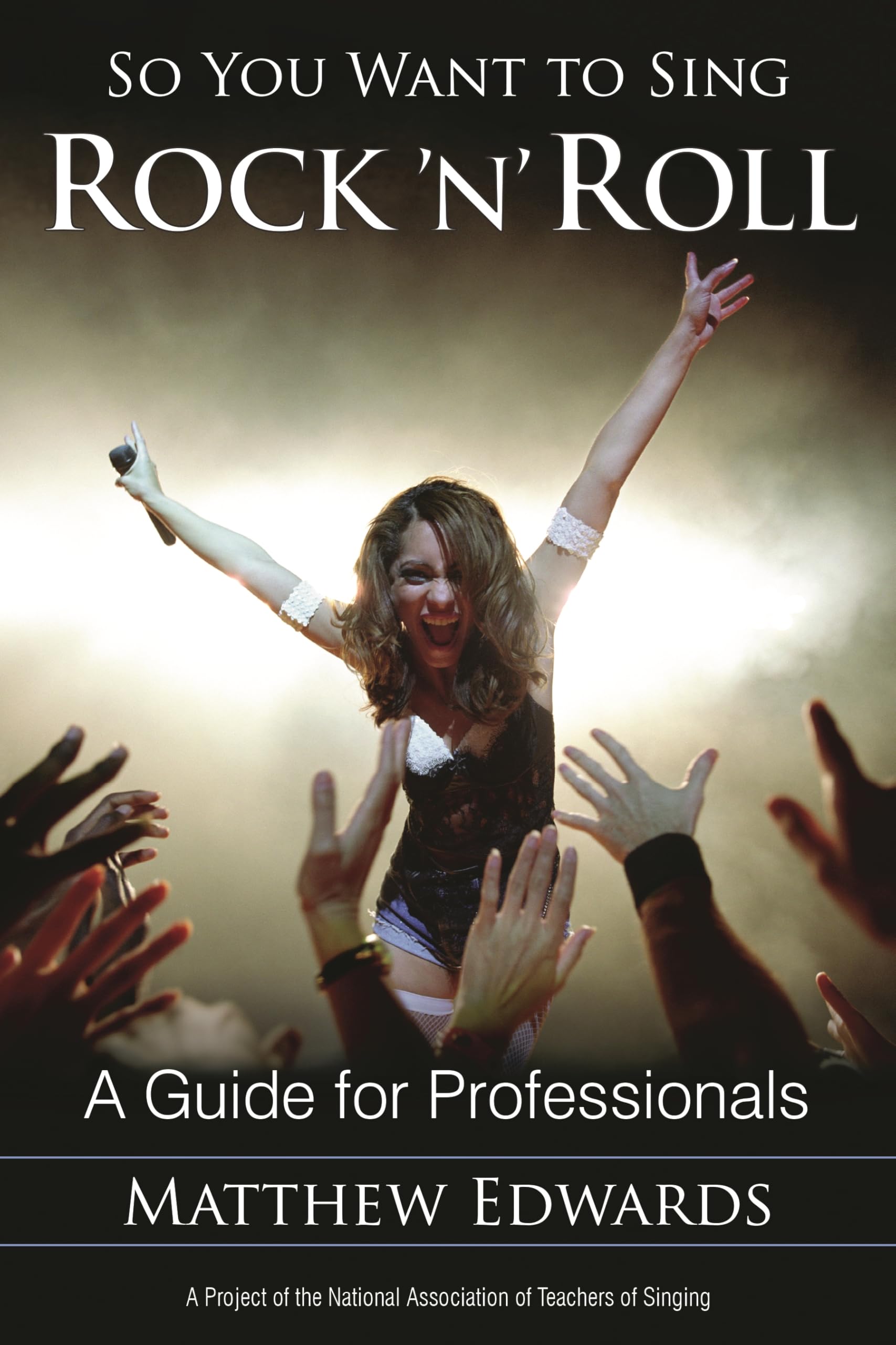 Buy So You Want to Sing Rock 'n' Roll: A Guide for Professionals: 2 — BookShops.in