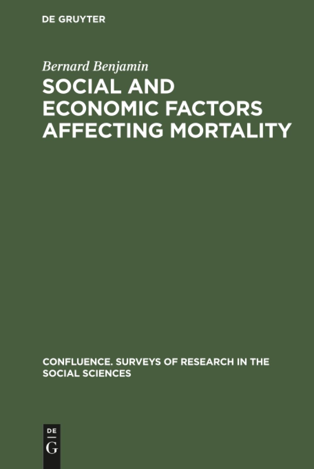 Buy Social and Economic Factors Affecting Mortality (English, Bernard Benjamin) — BookShops.in