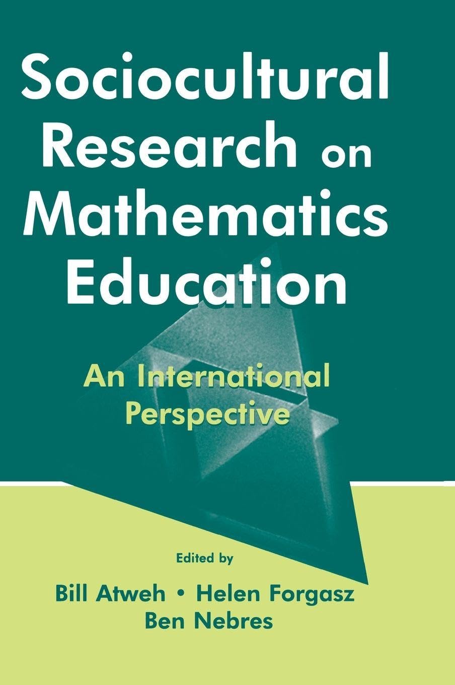 Buy Sociocultural Research on Mathematics Education by Bill Atwe — BookShops.in