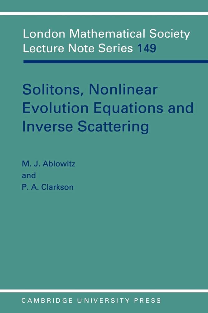 Buy Solitons by Mark J. Ablowitz – Math & Physics — BookShops.in