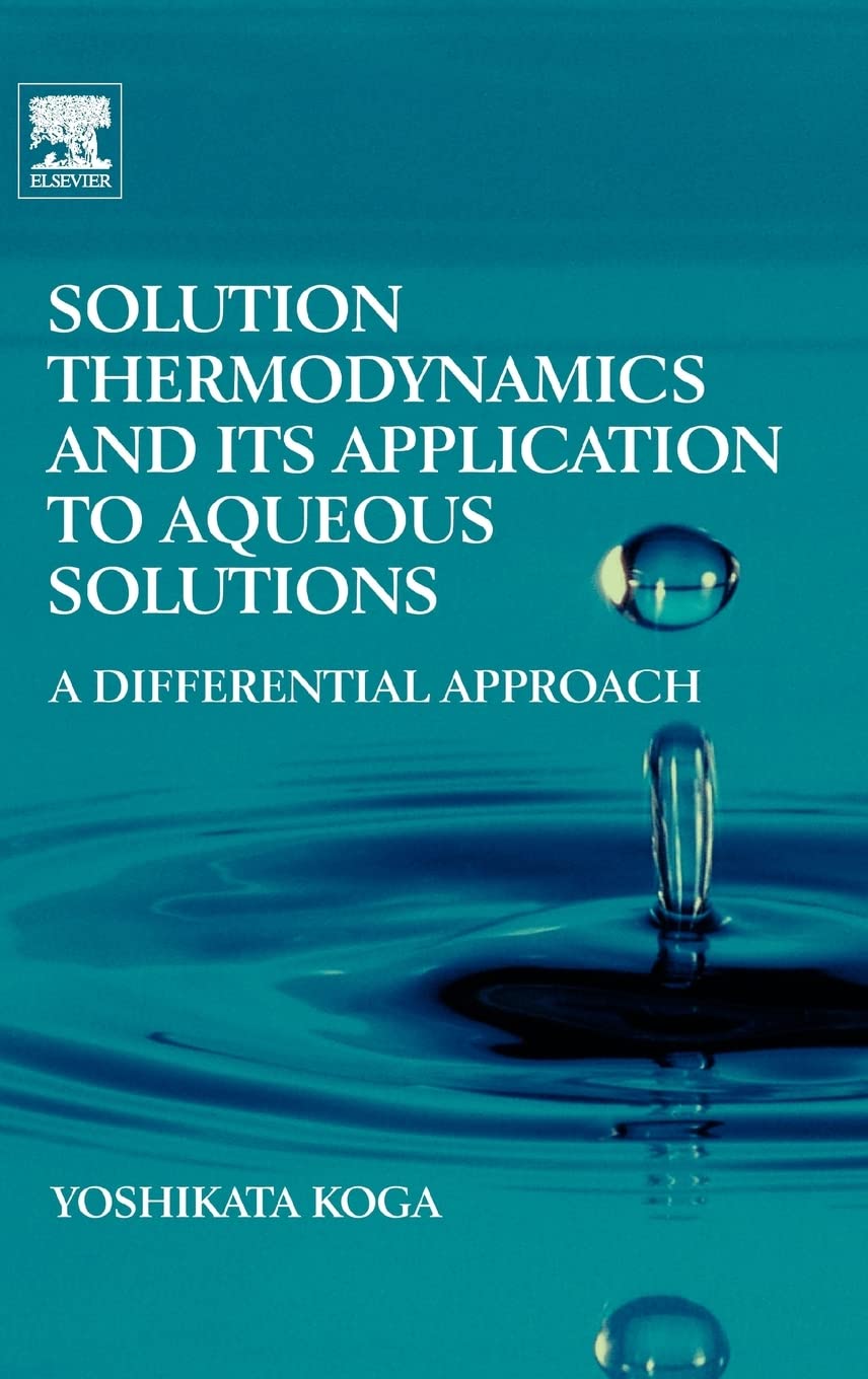Buy Solution Thermodynamics by Yoshikata Koga — BookShops.in