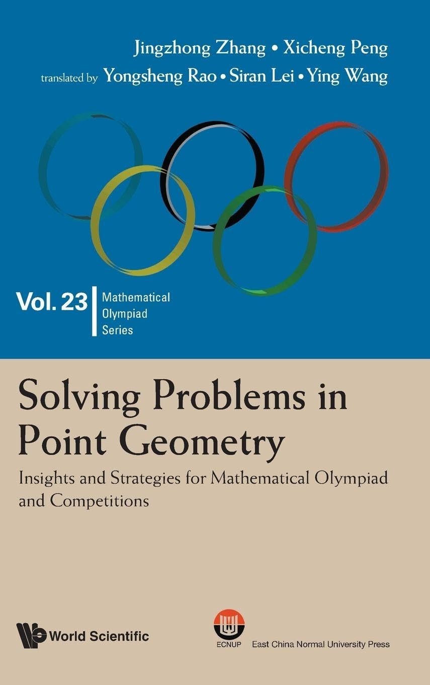Buy Solving Problems in Point Geometry (English, Jing-Zhong Zhang | Xicheng Peng | Yongsheng Rao) — BookShops.in