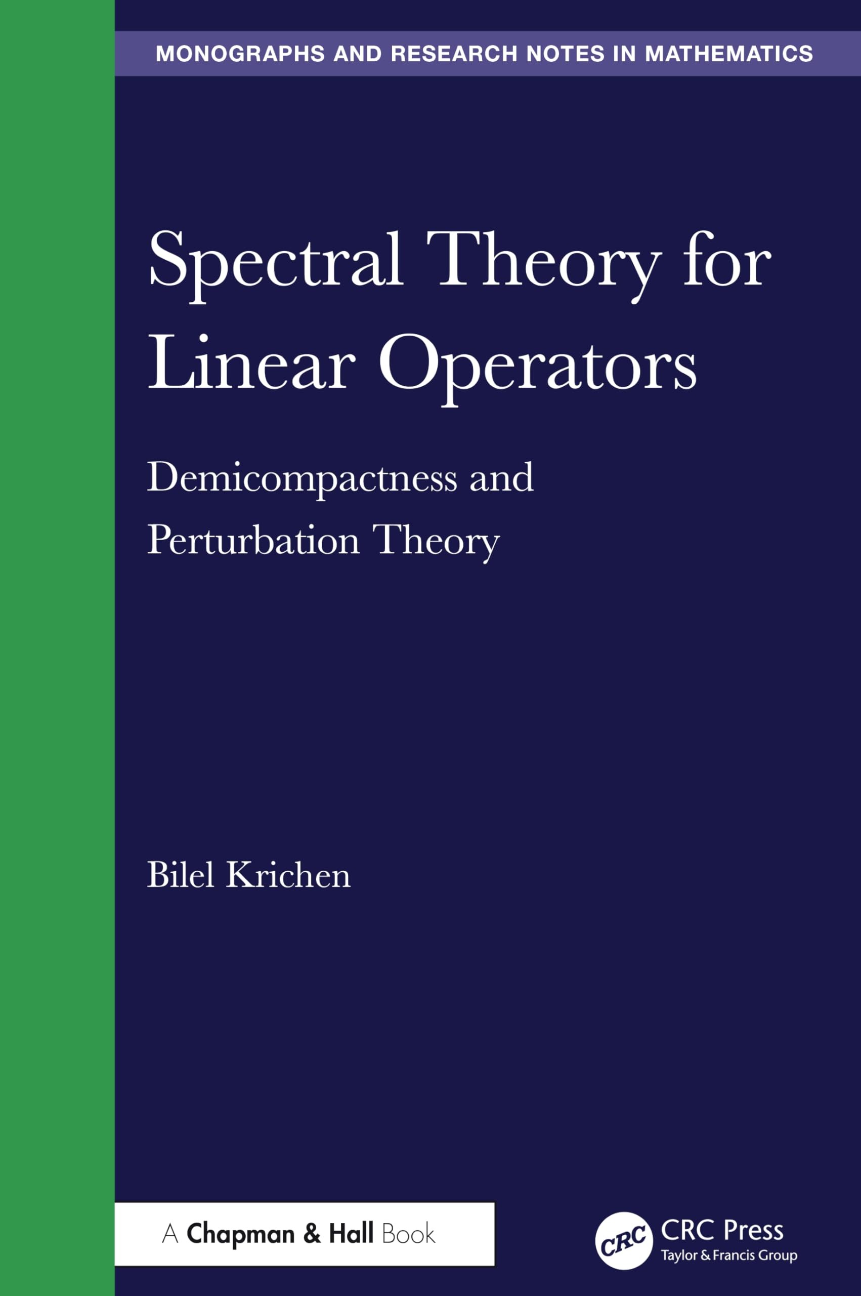 Buy Spectral Theory for Linear Operators (English, Bilel Krichen) — BookShops.in