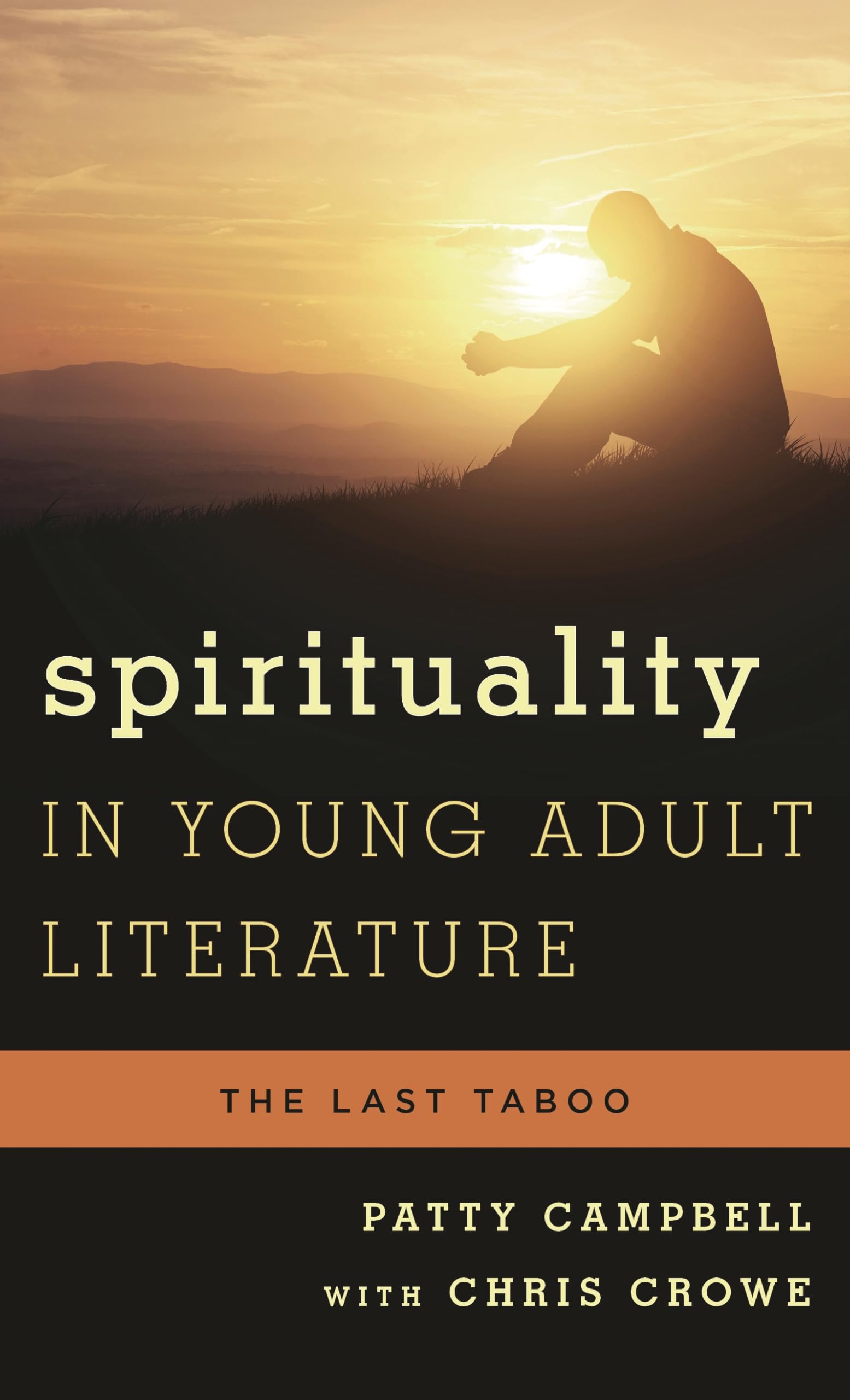 Buy Spirituality in Young Adult Literature by Patty Campbell — BookShops.in