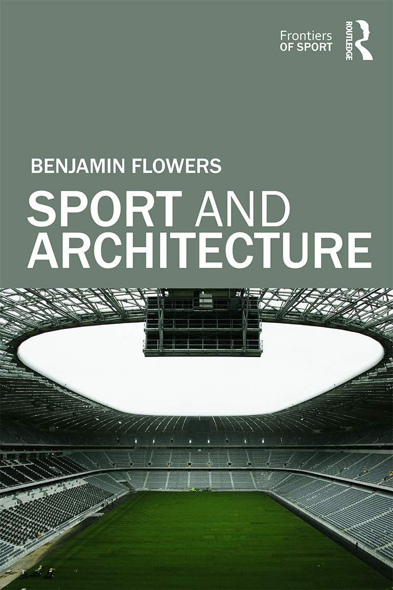 Buy Sport and Architecture (Frontiers of Sport) — BookShops.in