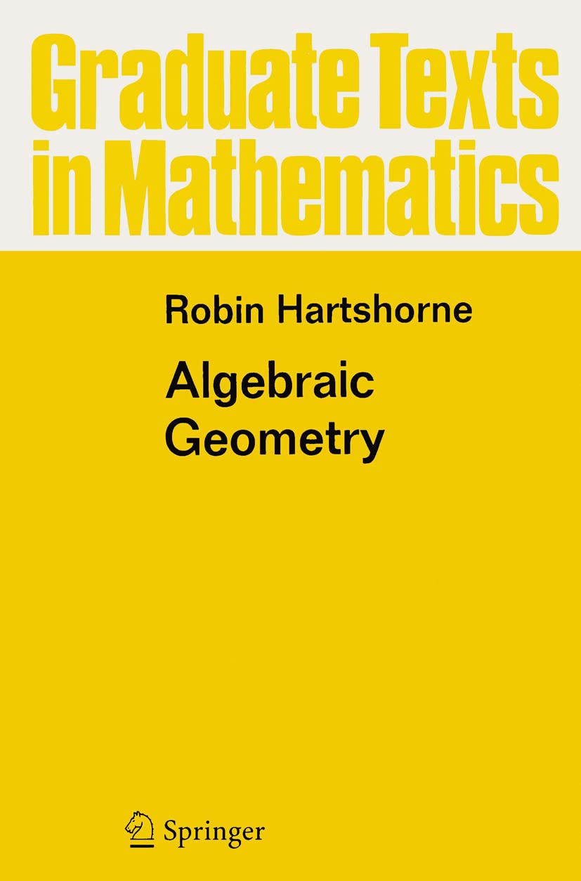 Buy Algebraic Geometry by Robin Hartshorne – Math Textbook — BookShops.in